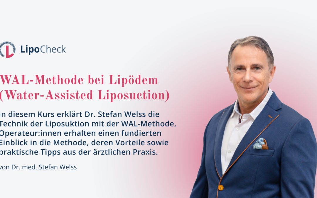 WAL-Methode bei Lipödem